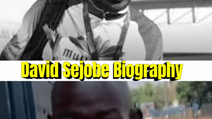David Sejobe Biography: Age, Career, Family, Net Worth & Life Story