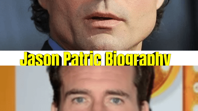 Jason Patric Biography: 17 Powerful Facts About the Hollywood Star’s Movies, Family, Net Worth & Career Journey