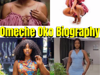 Omeche Oko Biography – Career, Movies, Education & Nollywood Journey