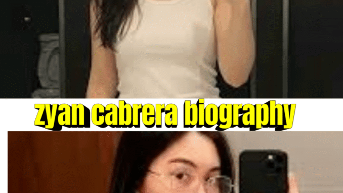 Zyan Cabrera Biography: Age, Real Name, Girlfriend, Net Worth & Career