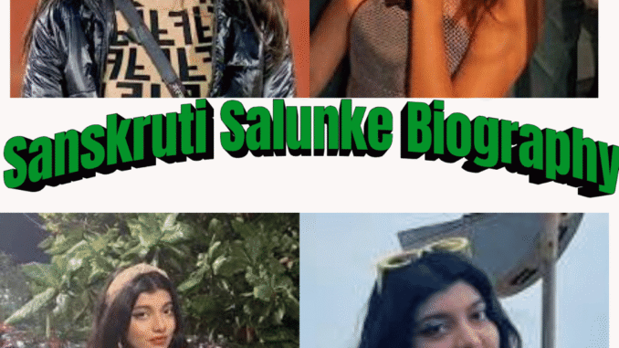 Sanskruti Salunke Biography: Inspiring Young CEO Story, Age, Business Journey & Achievements