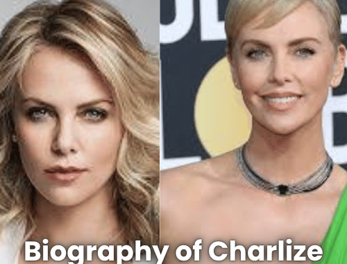 Charlize Theron Biography: From Trauma, Struggles to Hollywood Success